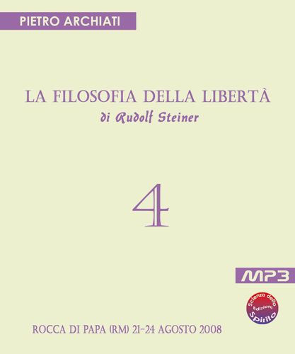 La Filosofia della Libertà 4 - Pietro Archiati - copertina