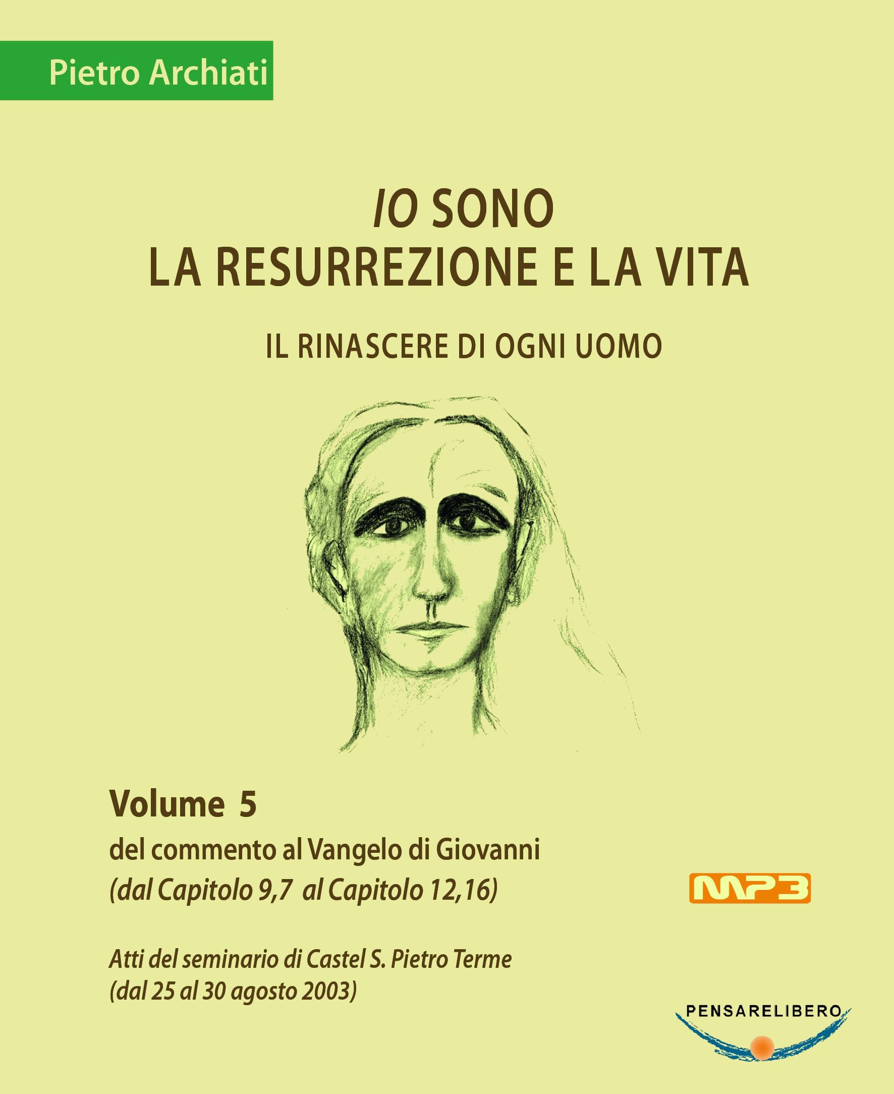 Il Vangelo di Giovanni 5 tracce audio - Pietro Archiati - copertina